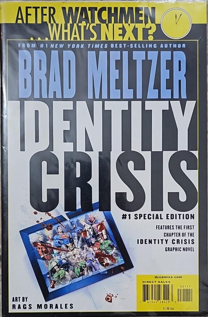 Brad Meltzer Identity Crisis 1 Special Edition