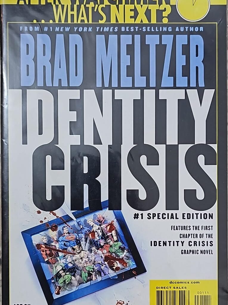 Brad Meltzer Identity Crisis 1 Special Edition